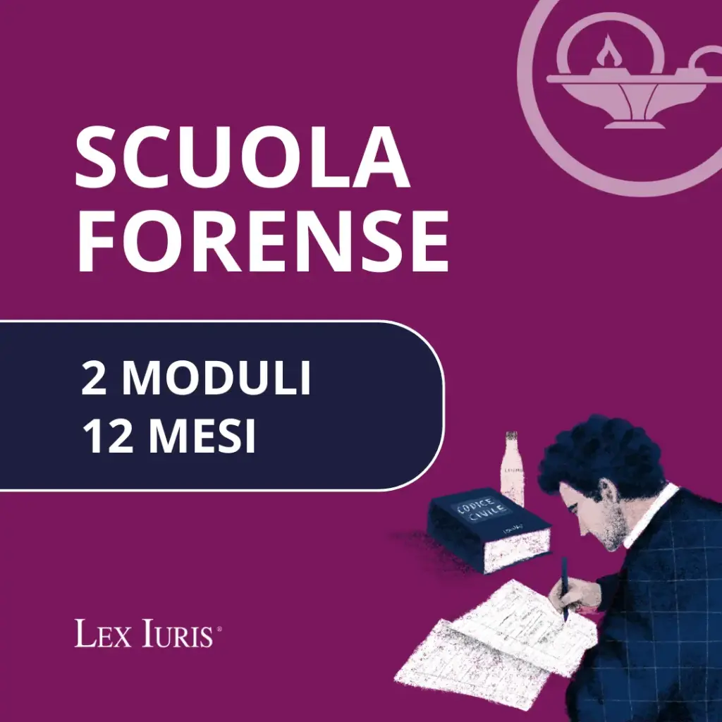 Scuola Forense 2 Moduli (12 Mesi) - Maggio 2026 Ottobre 2026