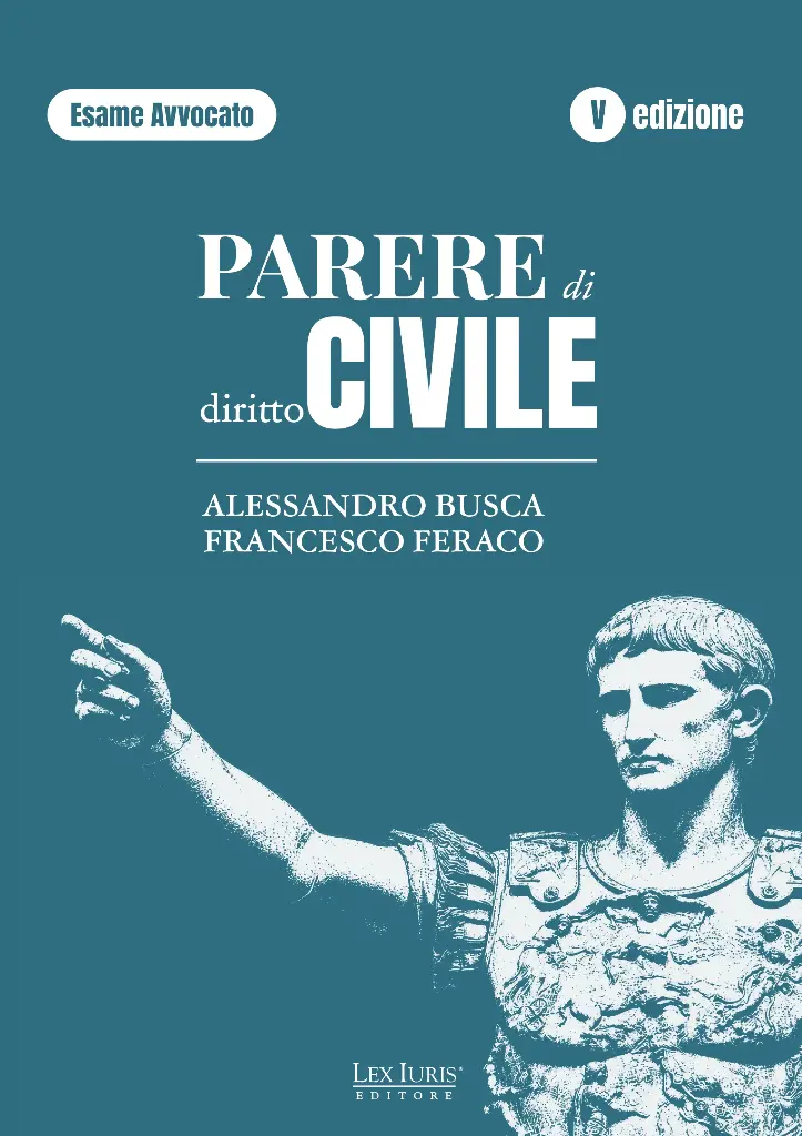 Parere di Diritto Civile - Ed. 2026