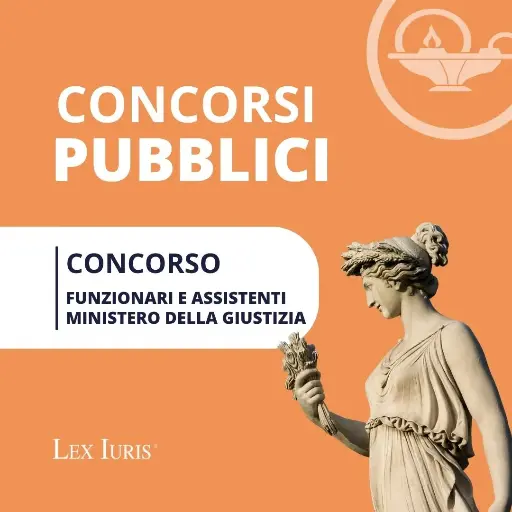 Concorso Funzionari Ministero della Giustizia 2025